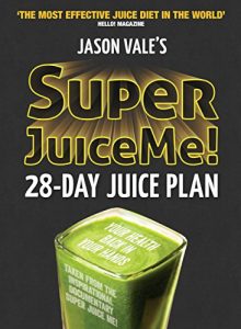 Baixar Super Juice Me!: 28 Day Juice Plan (English Edition) pdf, epub, eBook