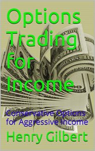Baixar Options Trading for Income: Conservative Options for Aggressive Income (English Edition) pdf, epub, eBook