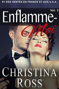 Baixar Enflamme-Moi: Vol. 3 (French Edition) pdf, epub, eBook