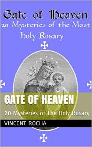 Baixar Gate of Heaven: 20 Mysteries of The Holy Rosary (English Edition) pdf, epub, eBook