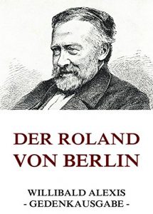 Baixar Der Roland von Berlin (German Edition) pdf, epub, eBook