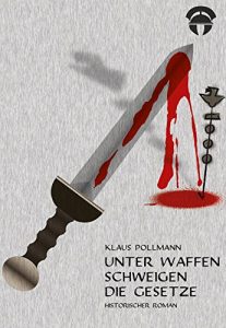 Baixar Unter Waffen schweigen die Gesetze (Centurio Marcellus) (German Edition) pdf, epub, eBook