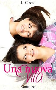 Baixar Una nuova vita (Italian Edition) pdf, epub, eBook