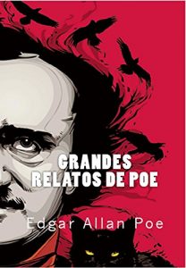 Baixar Grandes Relatos de Poe (Spanish Edition) pdf, epub, eBook