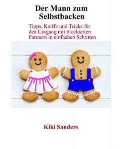 Baixar Der Mann zum Selbstbacken (German Edition) pdf, epub, eBook