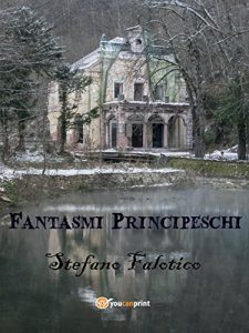 Baixar Fantasmi principeschi pdf, epub, eBook