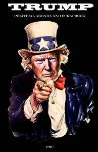 Baixar TRUMP: political agenda and scrapbook (English Edition) pdf, epub, eBook