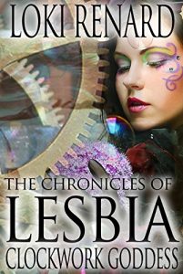 Baixar Clockwork Goddess (The Lesbia Chronicles Book 3) (English Edition) pdf, epub, eBook