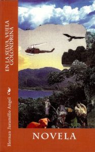 Baixar En La Selva, Vuela Golondrina (Spanish Edition) pdf, epub, eBook