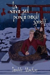 Baixar La neve sul ponte degli spiriti (Italian Edition) pdf, epub, eBook