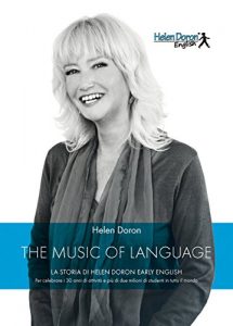 Baixar The Music of Language (Edizione italiana): La storia di Helen Doron Earnly English (Italian Edition) pdf, epub, eBook