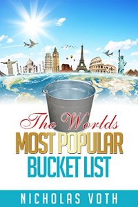 Baixar The Worlds Most Popular Bucket List (English Edition) pdf, epub, eBook