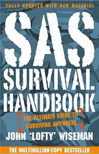 Baixar SAS Survival Handbook: The Definitive Survival Guide pdf, epub, eBook