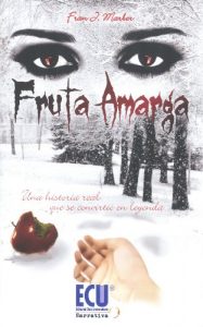 Baixar Fruta amarga (Spanish Edition) pdf, epub, eBook
