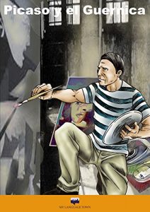 Baixar Picasso, el Guernica (Intermediate Spanish) (Spanish Edition) pdf, epub, eBook