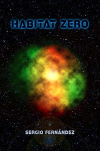 Baixar Habitat Zero (Spanish Edition) pdf, epub, eBook