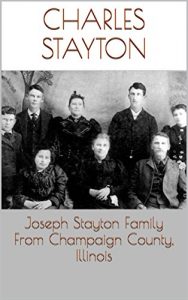 Baixar Joseph Stayton Family From Champaign County, Illinois (English Edition) pdf, epub, eBook