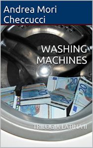 Baixar WASHING MACHINES: TRILOGIA LATINA II (Italian Edition) pdf, epub, eBook