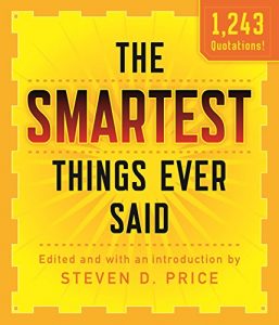 Baixar The Smartest Things Ever Said, New and Expanded pdf, epub, eBook