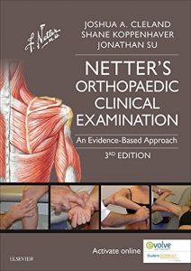 Baixar Netter’s Orthopaedic Clinical Examination E-Book: An Evidence-Based Approach (Netter Clinical Science) pdf, epub, eBook