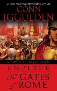 Baixar Emperor: The Gates of Rome: A Novel of Julius Caesar: 1 (Emperor Series) pdf, epub, eBook