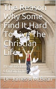 Baixar The Reason Why Some Find It Hard To Live The Christian Life.: How To Live The Christian life (English Edition) pdf, epub, eBook