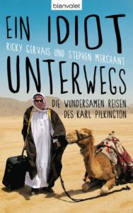 Baixar Ein Idiot unterwegs: Die wundersamen Reisen des Karl Pilkington (German Edition) pdf, epub, eBook