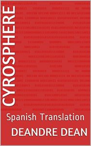 Baixar Cyrosphere: Spanish Translation (Spanish Edition) pdf, epub, eBook