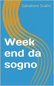 Baixar Week end da sogno (Italian Edition) pdf, epub, eBook