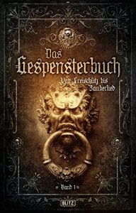 Baixar Meisterwerke  der dunklen Phantastik 08: Gespensterbuch, Band 01 (German Edition) pdf, epub, eBook