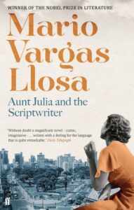 Baixar Aunt Julia and the Scriptwriter (Faber Fiction Classics S.) (English Edition) pdf, epub, eBook