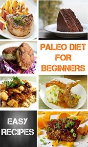 Baixar Paleo: Paleo Diet For Beginners: 36 Delicious Recipes with 7 Day Paleo Diet Plan : Paleo Recipes, Paleo, Paleo Cookbook, Paleo Diet, Paleo Recipe Book, Paleo Cookbook (English Edition) pdf, epub, eBook