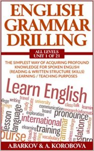 Baixar English Grammar Drilling: The simplest way of acquiring profound knowledge (English Edition) pdf, epub, eBook