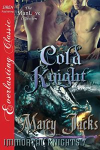 Baixar Cold Knight [Immortal Knights 7] (Siren Publishing Menage Everlasting ManLove) pdf, epub, eBook