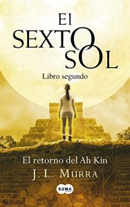 Baixar El retorno del Ah Kin pdf, epub, eBook