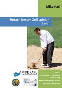 Baixar Einfach besser Golf spielen – Band II (German Edition) pdf, epub, eBook