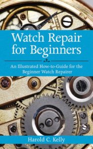 Baixar Watch Repair for Beginners: An Illustrated How-To Guide for the Beginner Watch Repairer pdf, epub, eBook