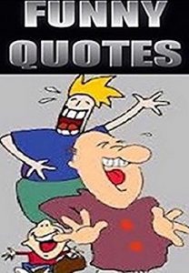 Baixar Memes: Funny Quotes – They’ll Make You Laugh And You Can Use Them Yourself! – Funny Memes! (Funny Memes, Funny Quotes) (English Edition) pdf, epub, eBook
