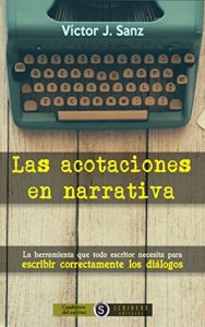 Baixar Las acotaciones en narrativa (Spanish Edition) pdf, epub, eBook
