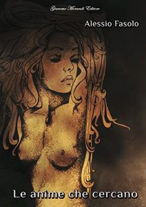 Baixar LE ANIME CHE CERCANO (Emergenti) (Italian Edition) pdf, epub, eBook
