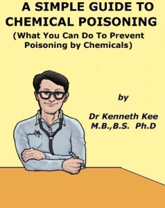 Baixar A Simple Guide to the Chemical Poisoning (What You Need to prevent being poisoned by Chemicals) (A Simple Guide to Medical Conditions) (English Edition) pdf, epub, eBook