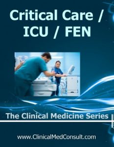 Baixar Critical Care / ICU, Fluids, Electrolytes and Nutrition – 2017 (The Clinical Medicine Series Book 30) (English Edition) pdf, epub, eBook