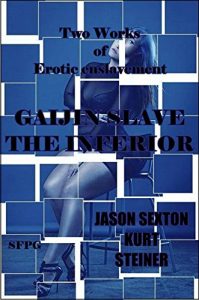 Baixar Gaijin Slave – The Inferior     : Two Works of Erotic Enslavement (English Edition) pdf, epub, eBook
