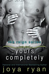 Baixar Yours Completely (The Reign Series Book 2) (English Edition) pdf, epub, eBook
