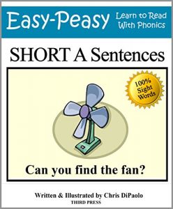Baixar Short A Sentences: Practice Reading Phonics Vowel Sounds with 100% Sight Words (Learn to Read With Phonics Sentences) (English Edition) pdf, epub, eBook