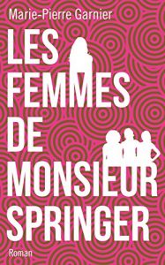 Baixar Les femmes de Monsieur Springer (French Edition) pdf, epub, eBook