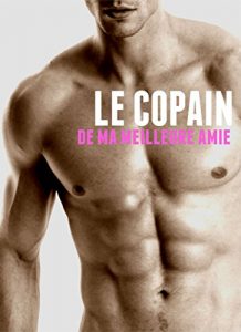 Baixar Le copain de ma meilleure amie (French Edition) pdf, epub, eBook