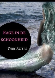 Baixar Rage in de schoonheid (Dutch Edition) pdf, epub, eBook