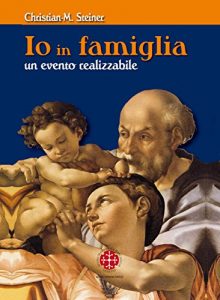 Baixar Io in famiglia: Un evento realizzabile pdf, epub, eBook