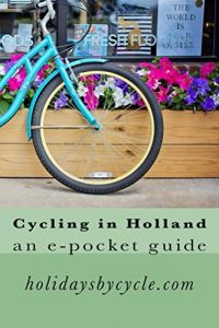 Baixar Cycling In Holland: an e-pocket guide (Holidays by Cycle e-guides Book 1) (English Edition) pdf, epub, eBook